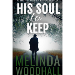 His Soul to Keep By Melinda Woodhall