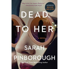 Dead to Her By Sarah Pinborough