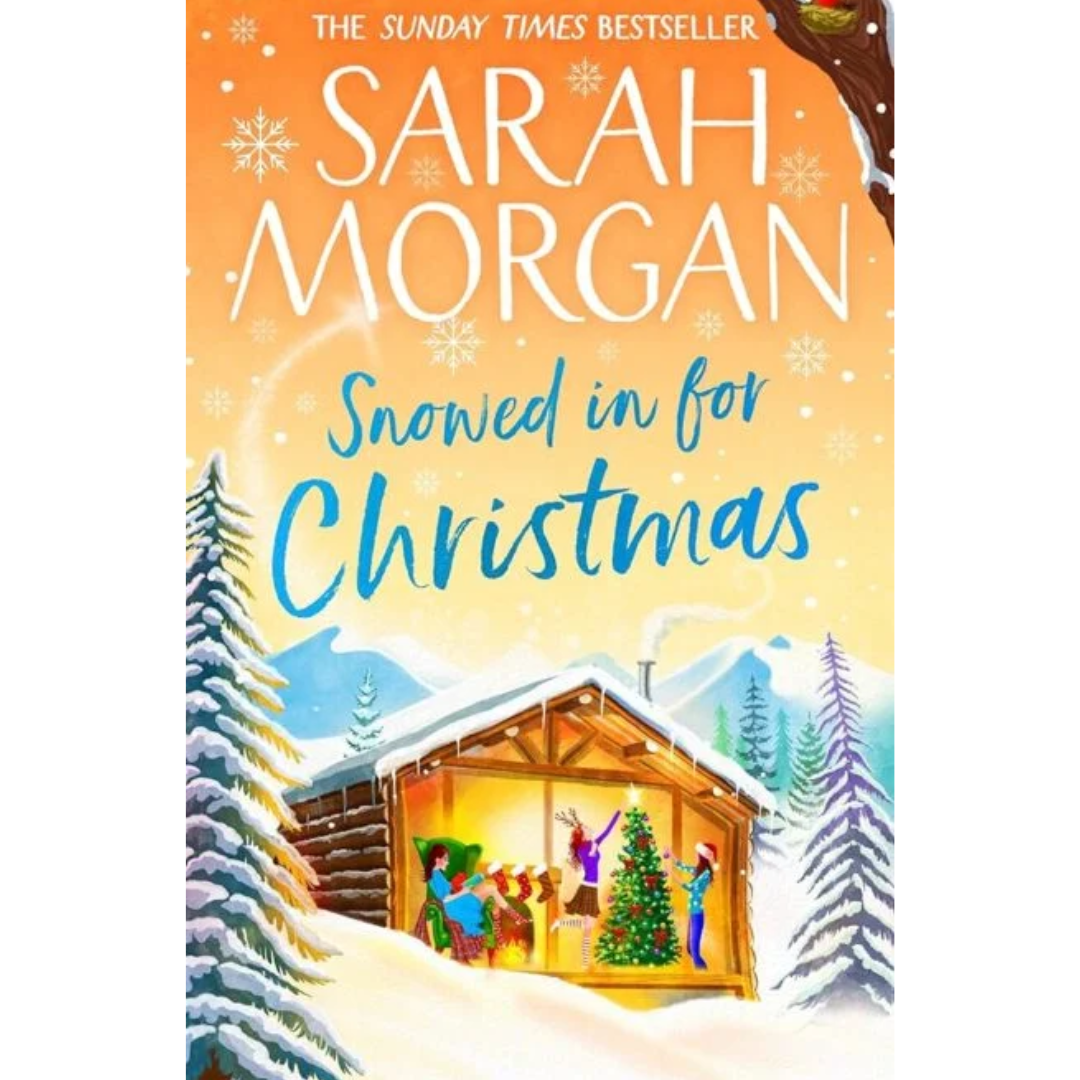Snowed In for Christmas By Sarah Morgan