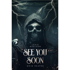 See You Soon By Lexie Axelson