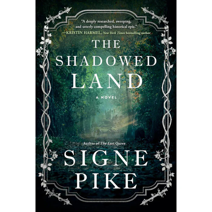 The Shadowed Land By Signe Pike