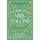 Introducing Mrs. Collins By Rachel Parris