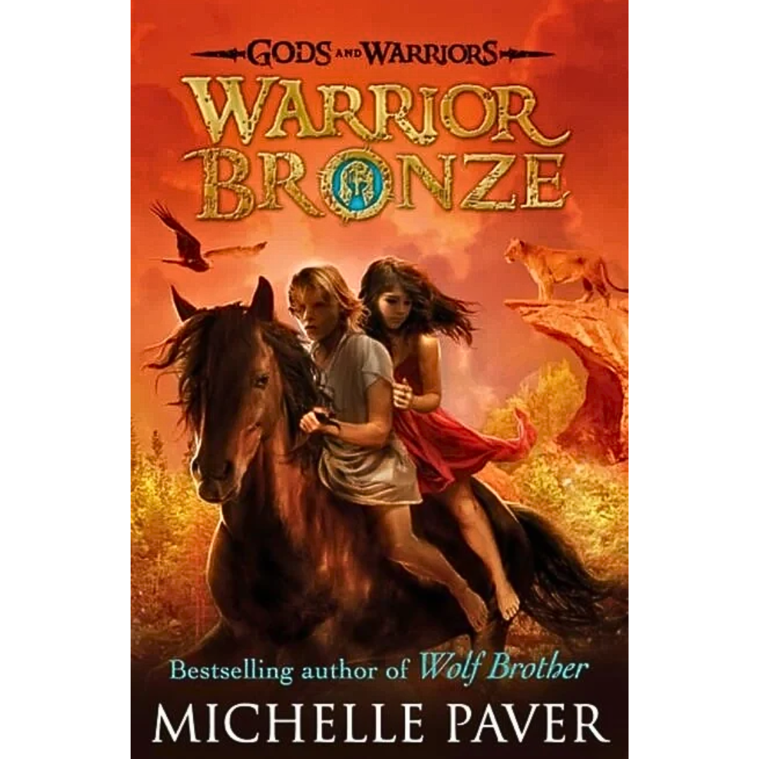 Warrior Bronze By Michelle Paver