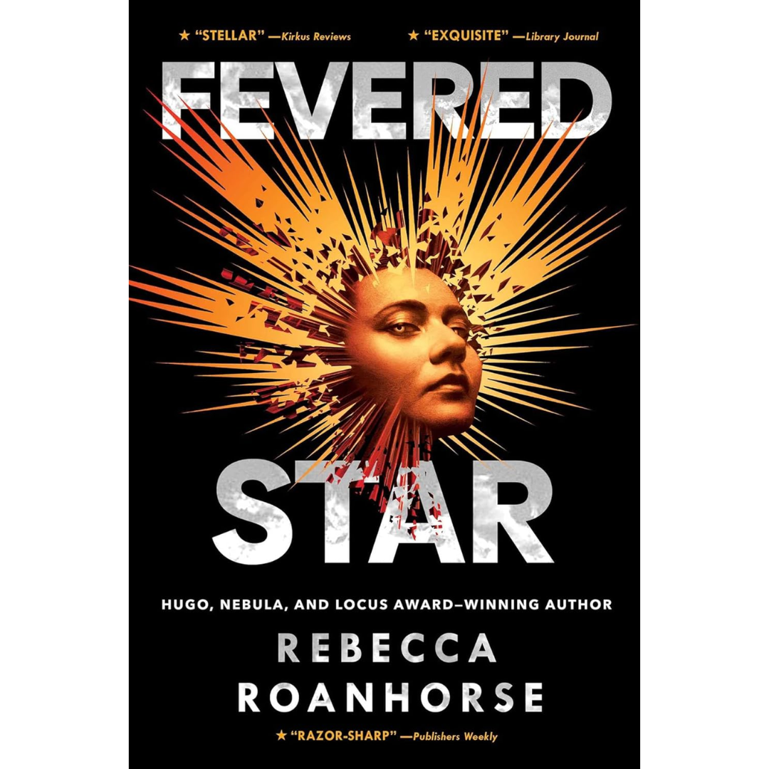 Fevered Star By Rebecca Roanhorse