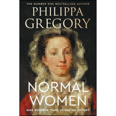 Normal Women By Philippa Gregory