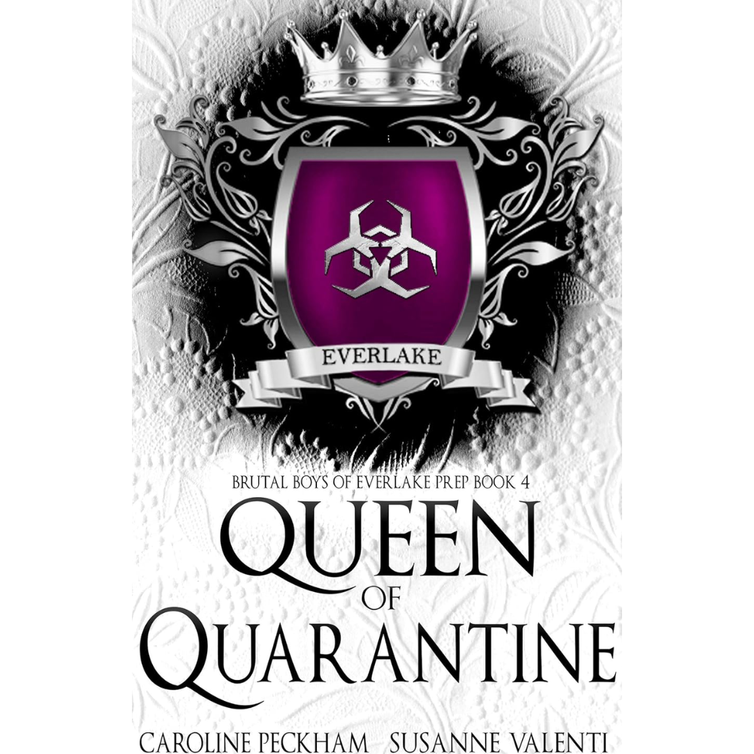 Queen of Quarantine By Caroline Peckham
