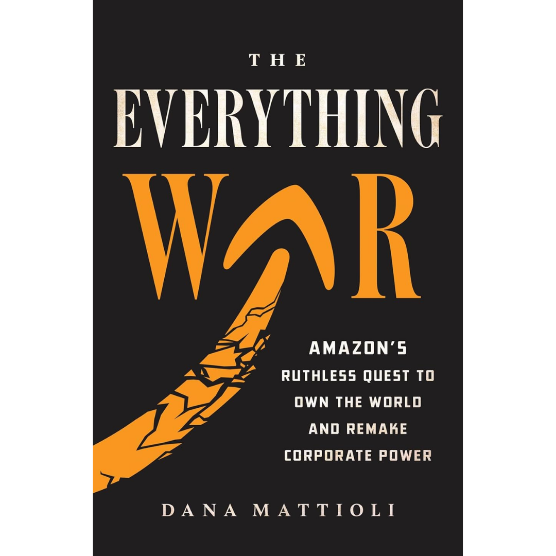 The Everything War By Dana Mattioli