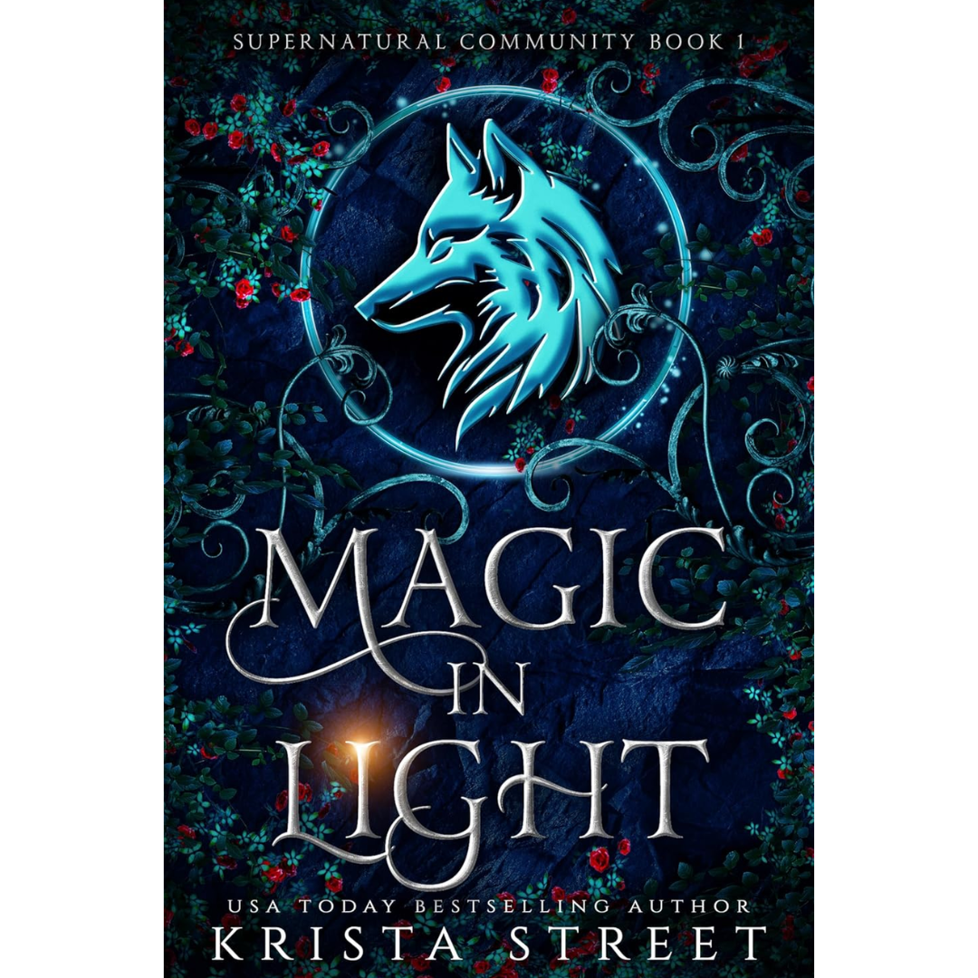 Magic in Light By Krista Street