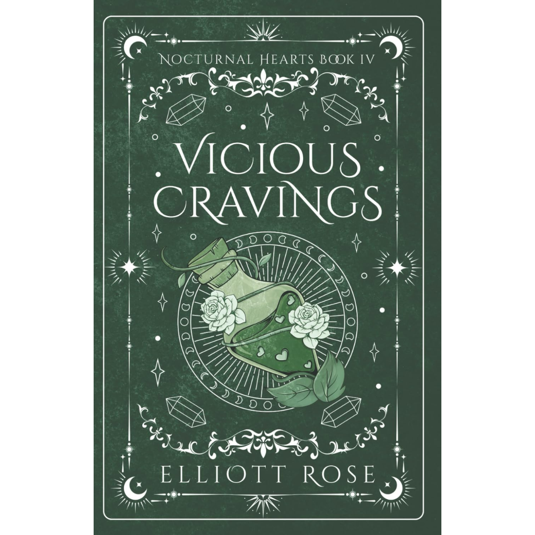 Vicious Cravings By Elliott Rose