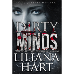 Dirty Minds By Liliana Hart