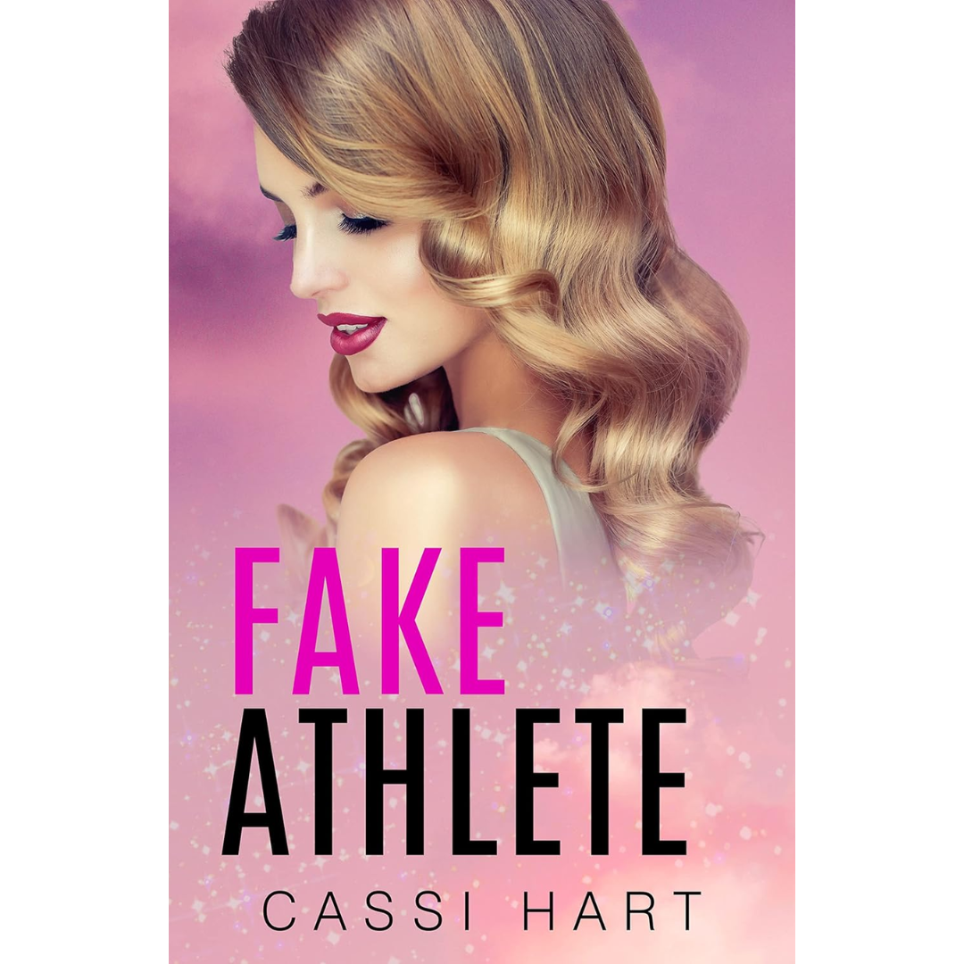 Fake Athlete By Cassi Hart