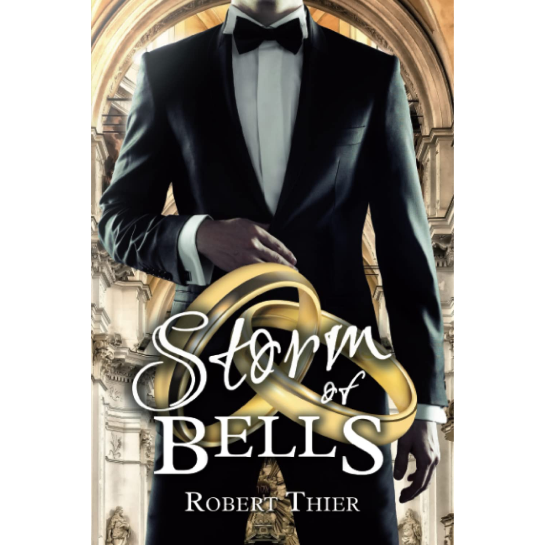 Storm of Bells By Robert Thier