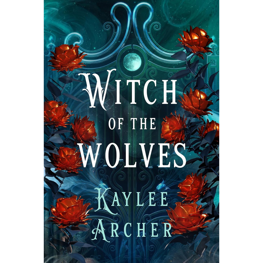 Witch of the Wolves By Kaylee Archer