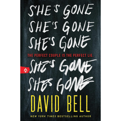 She's Gone By David Bell