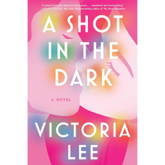 A Shot in the Dark By Victoria Lee