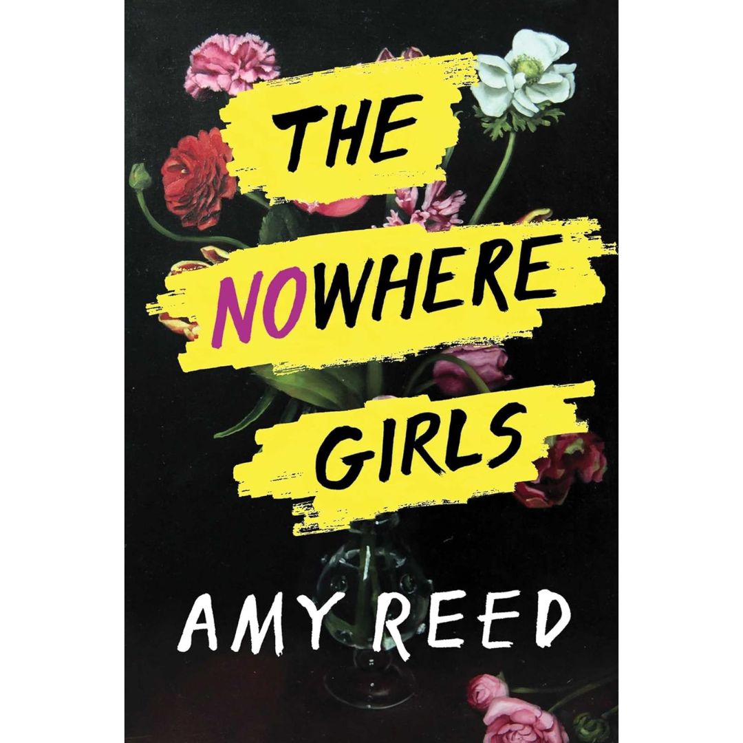 The Nowhere Girls By Amy Reed