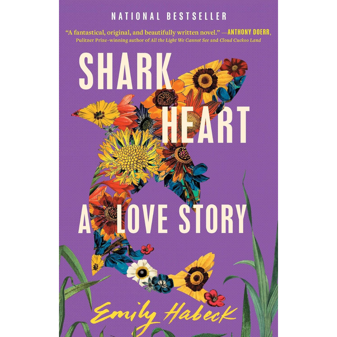 Shark Heart By Emily Habeck