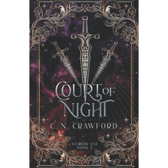 Court of Night By C.N. Crawford