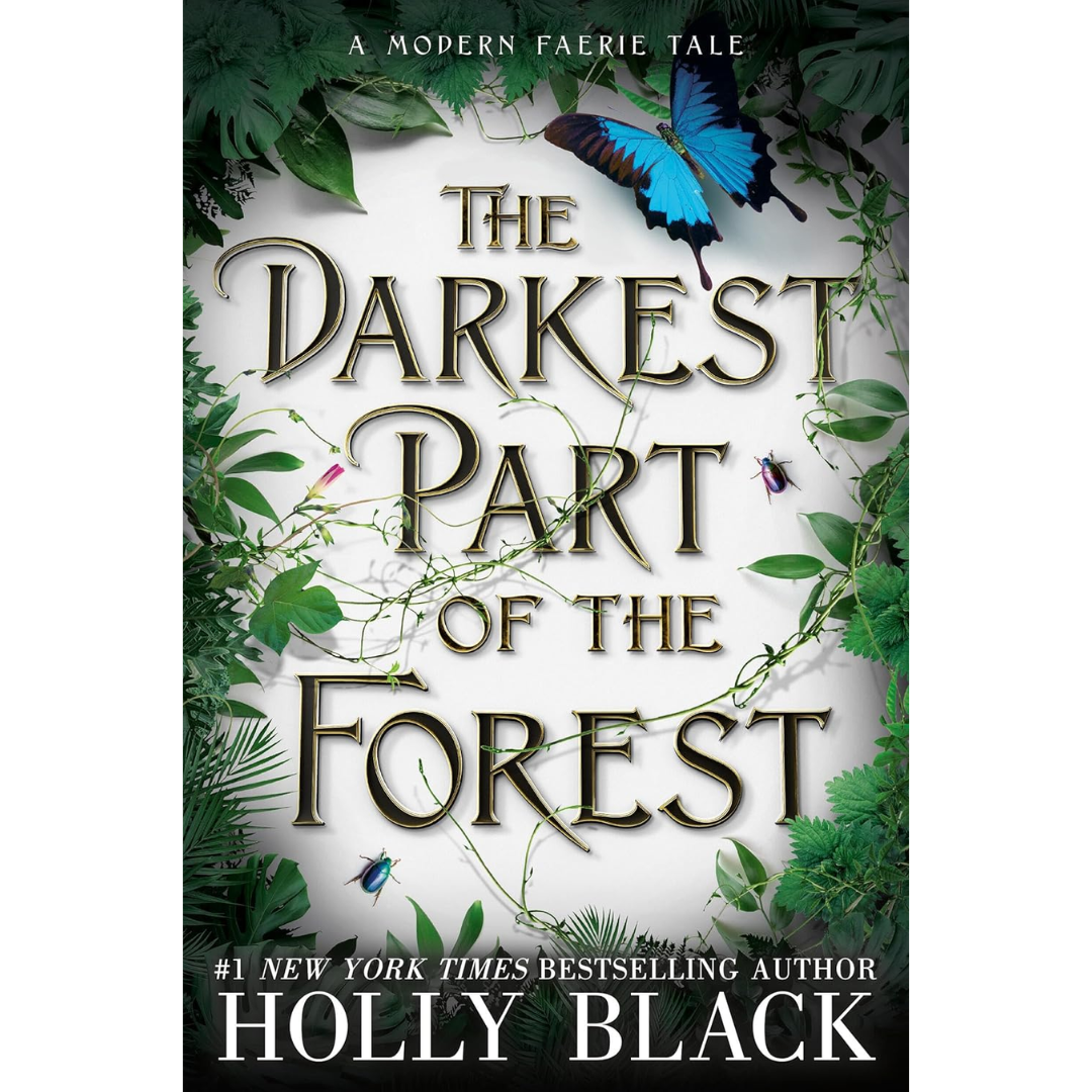 The Darkest Part of the Forest By Holly Black