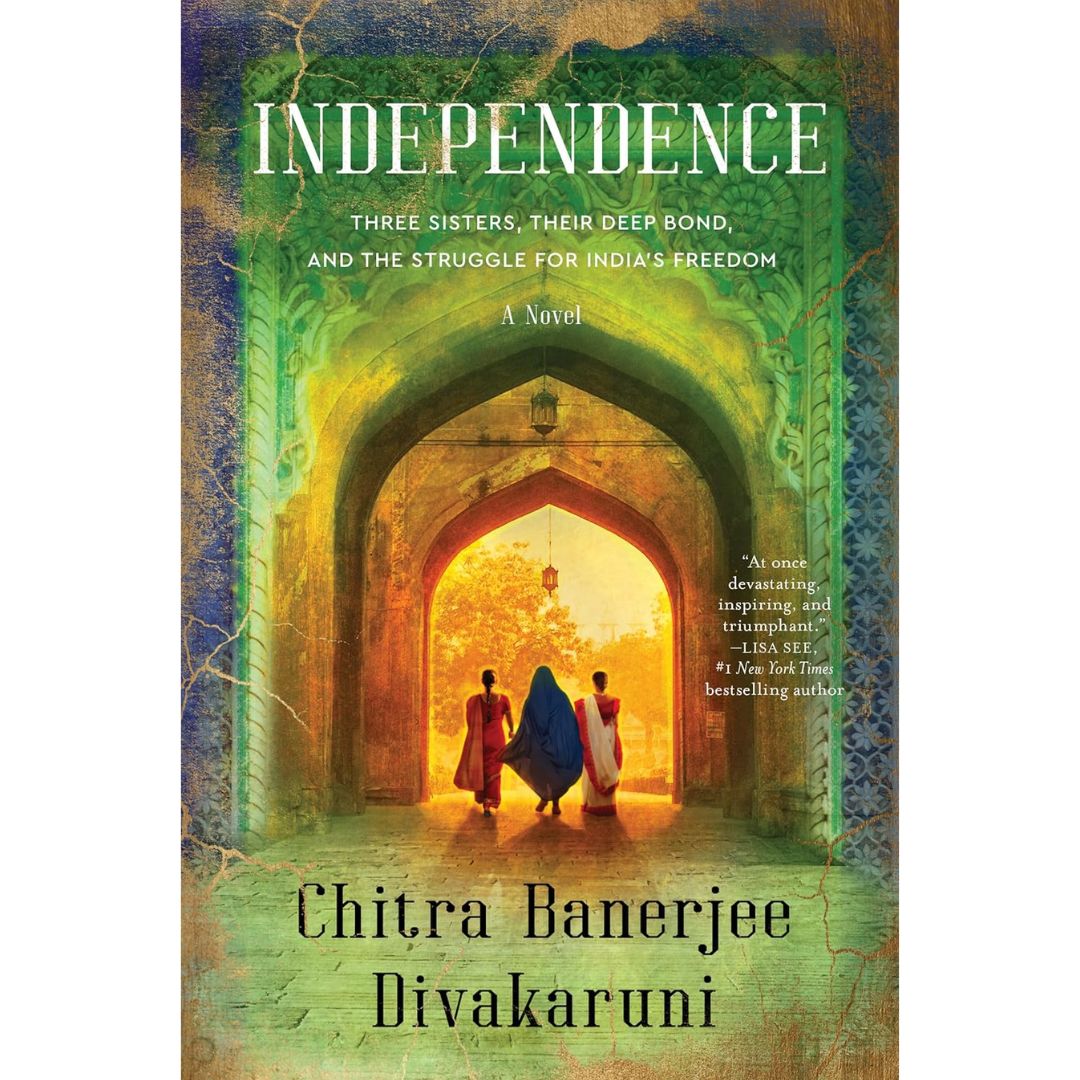 Independence By Chitra Banerjee Divakaruni