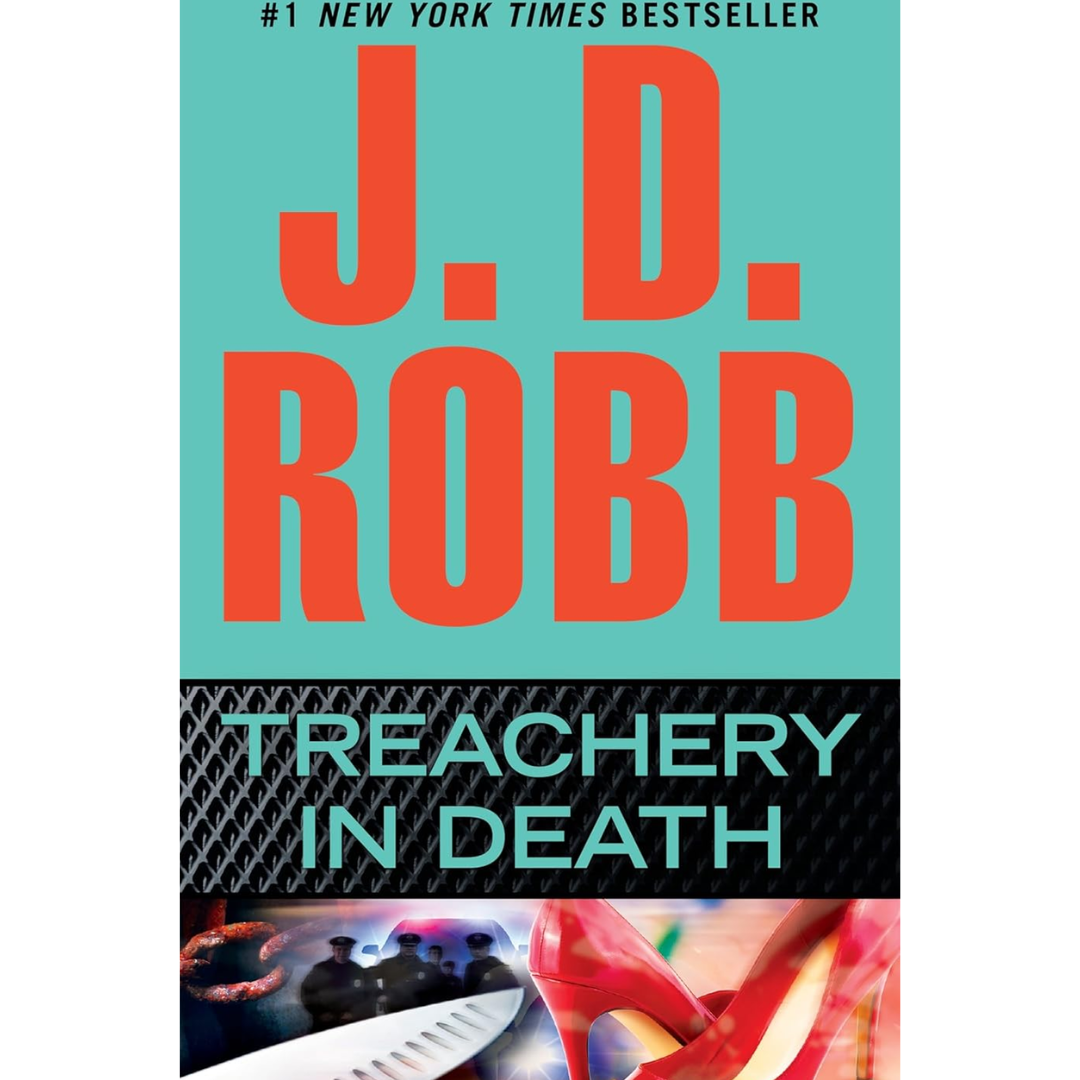Treachery in Death By J. D. Robb