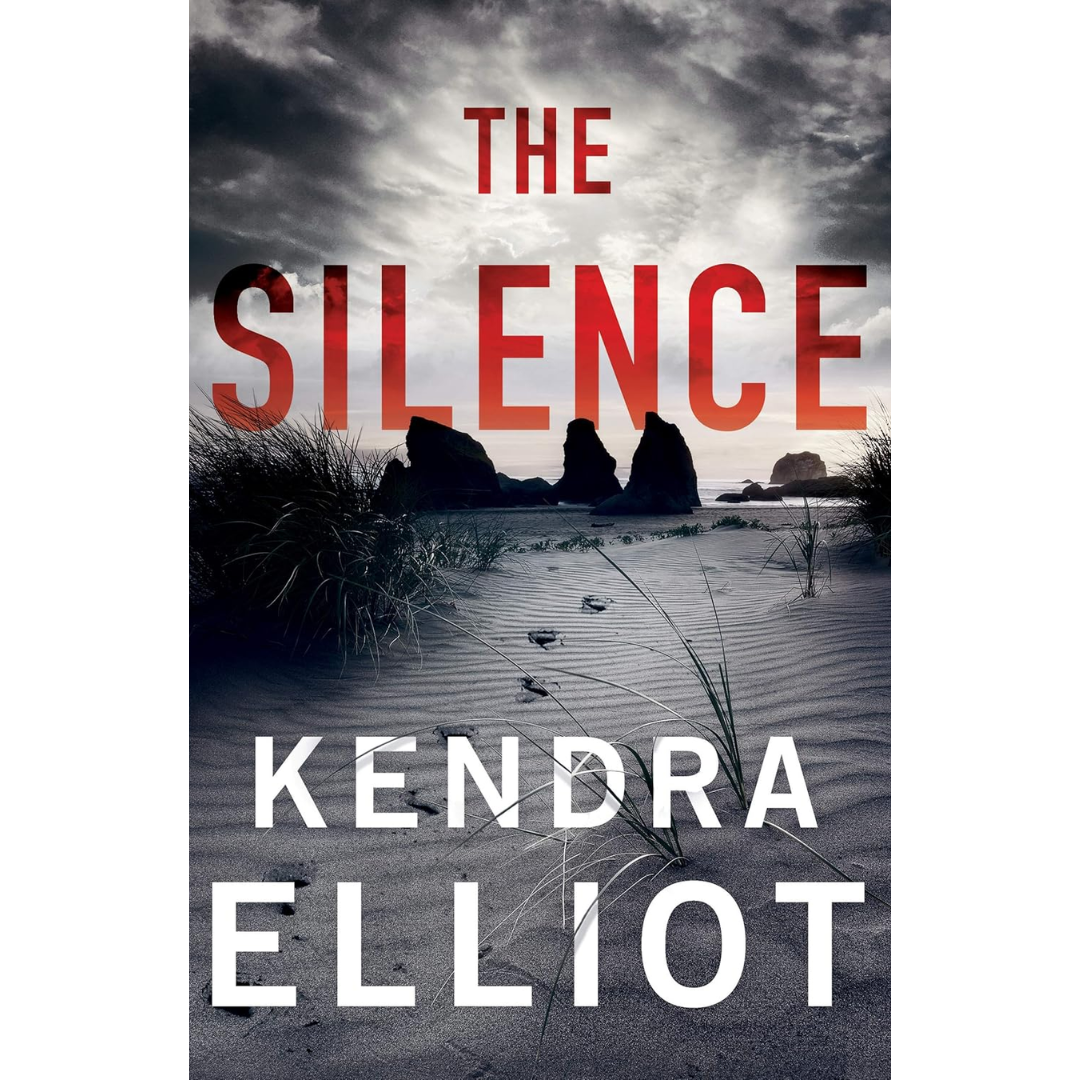 The Silence By Kendra Elliot
