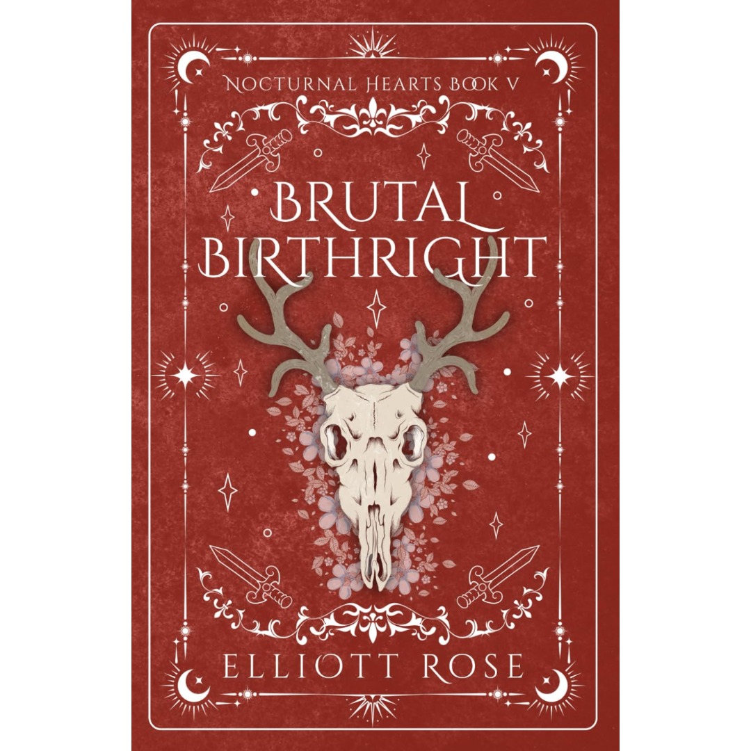 Brutal Birthright By Elliott Rose