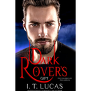 Dark Rover’s gift By I. T. Lucas