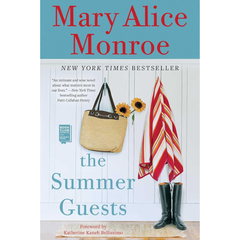 The Summer Guests By Mary Alice Monroe