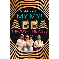 My My By Giles Smith