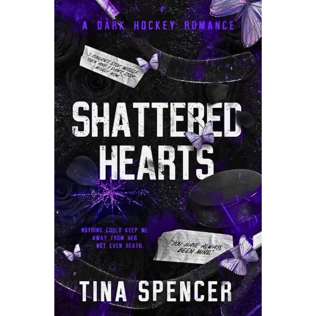 Shattered Hearts By Tina Spencer