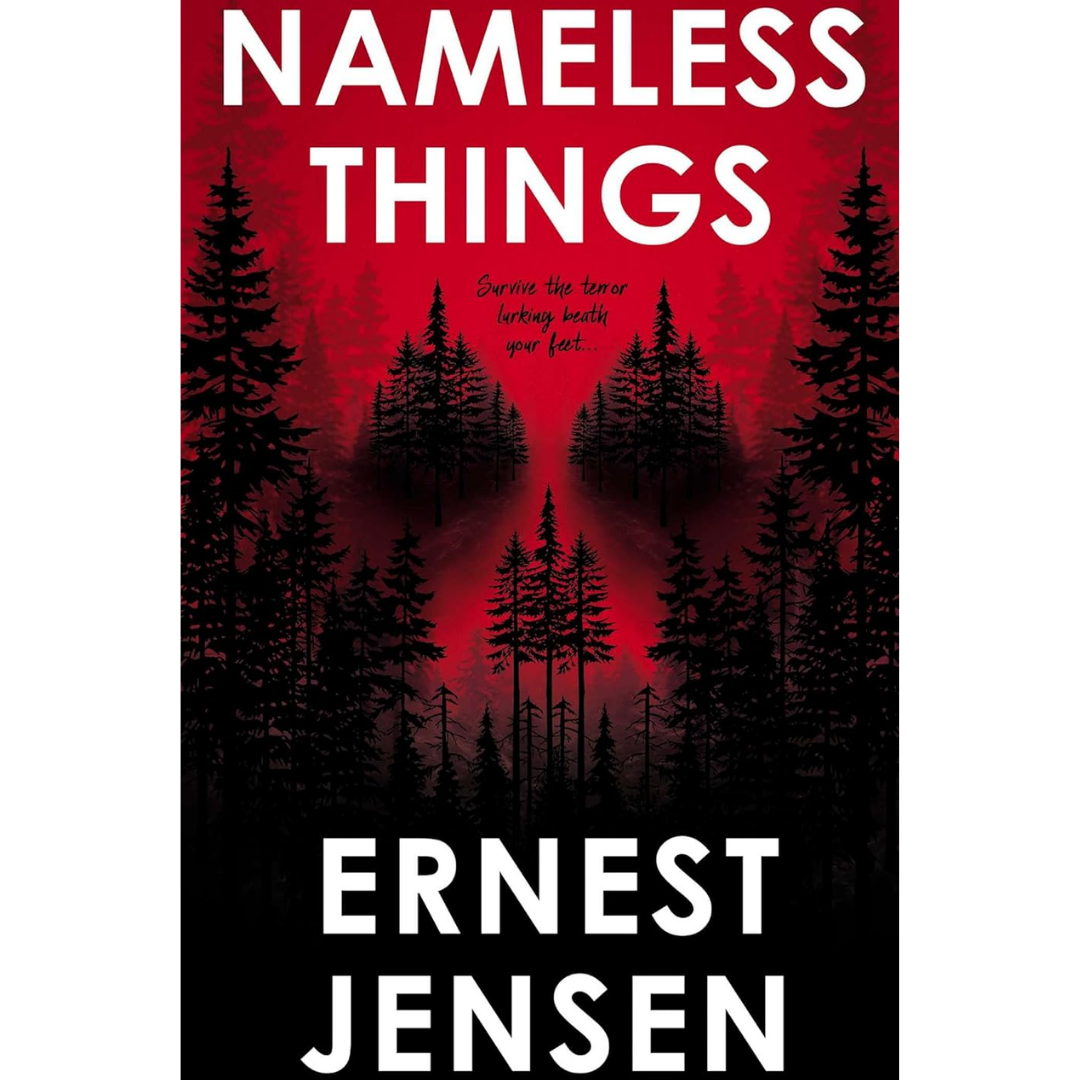 Nameless Things By Ernest Jensen