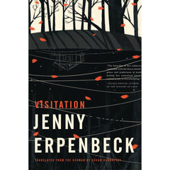 Visitation By Jenny Erpenbeck