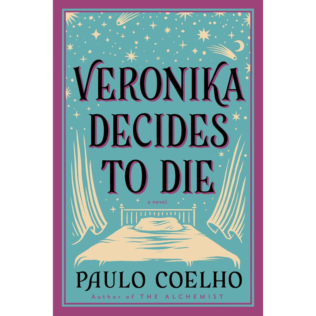Veronika Decides to Die By Paulo Coelho By Paulo Coelho