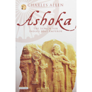 Ashoka By Charles Allen