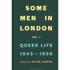 Some Men in London By Peter Parker