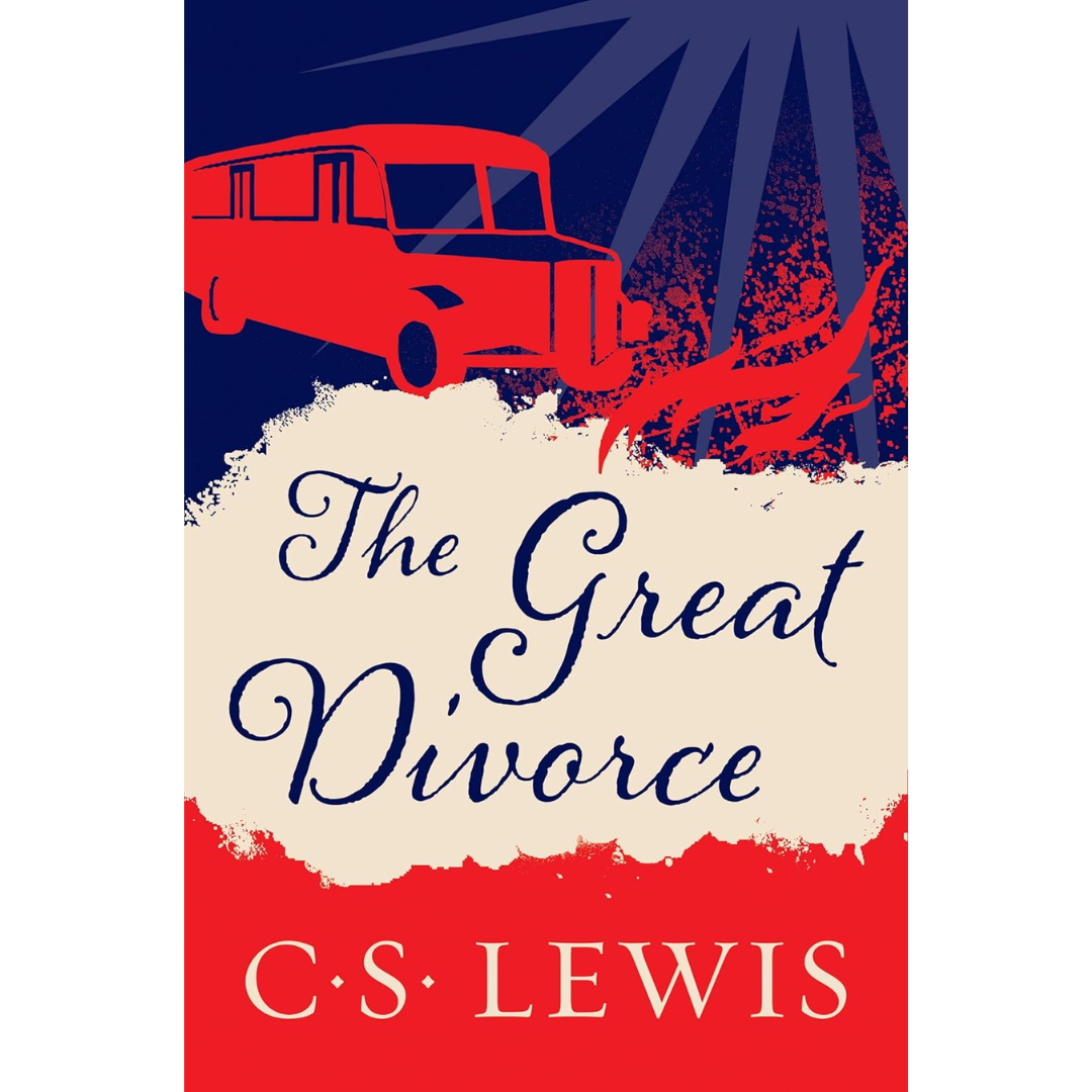 The Great Divorce By C.S. Lewis