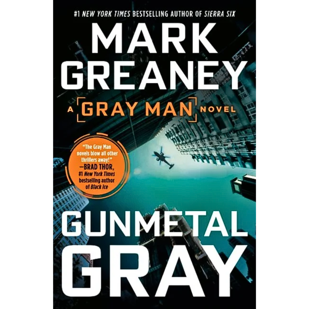 Gunmetal Gray By Mark Greaney