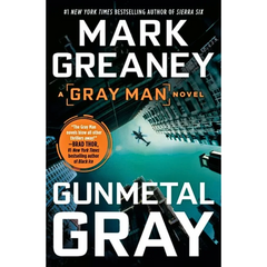 Gunmetal Gray By Mark Greaney