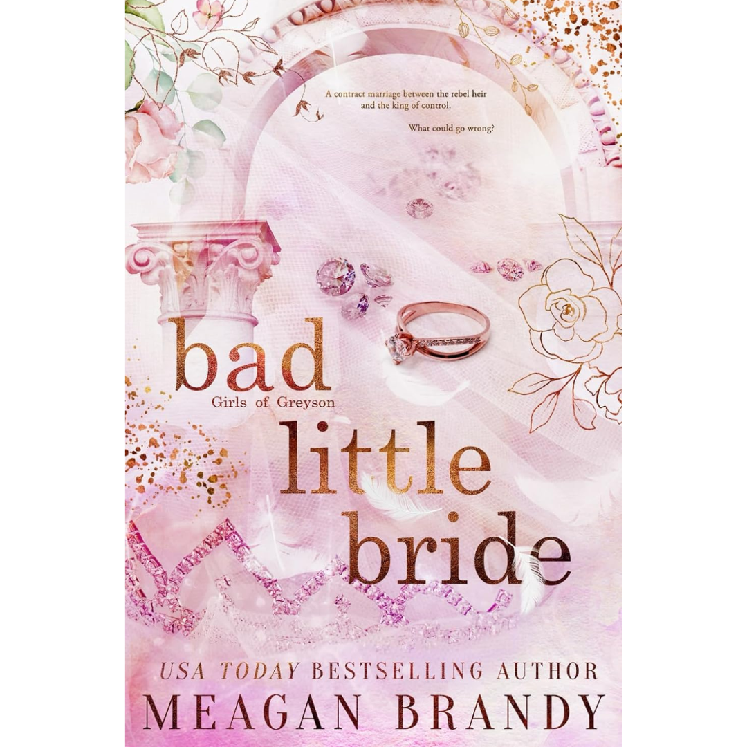 Bad Little Bride By Meagan Brandy