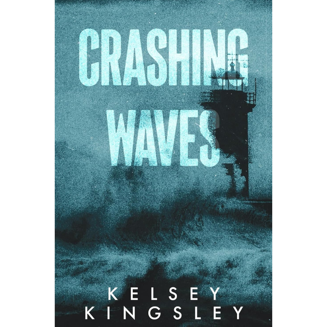 Crashing Waves By Kelsey Kingsley