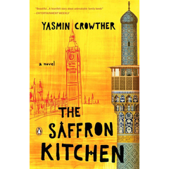 The Saffron Kitchen By Yasmin Crowther