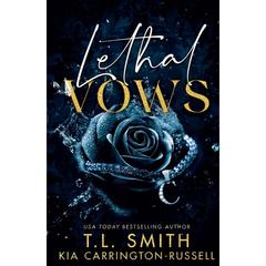 Lethal Vows By Kia Carrington-Russell
