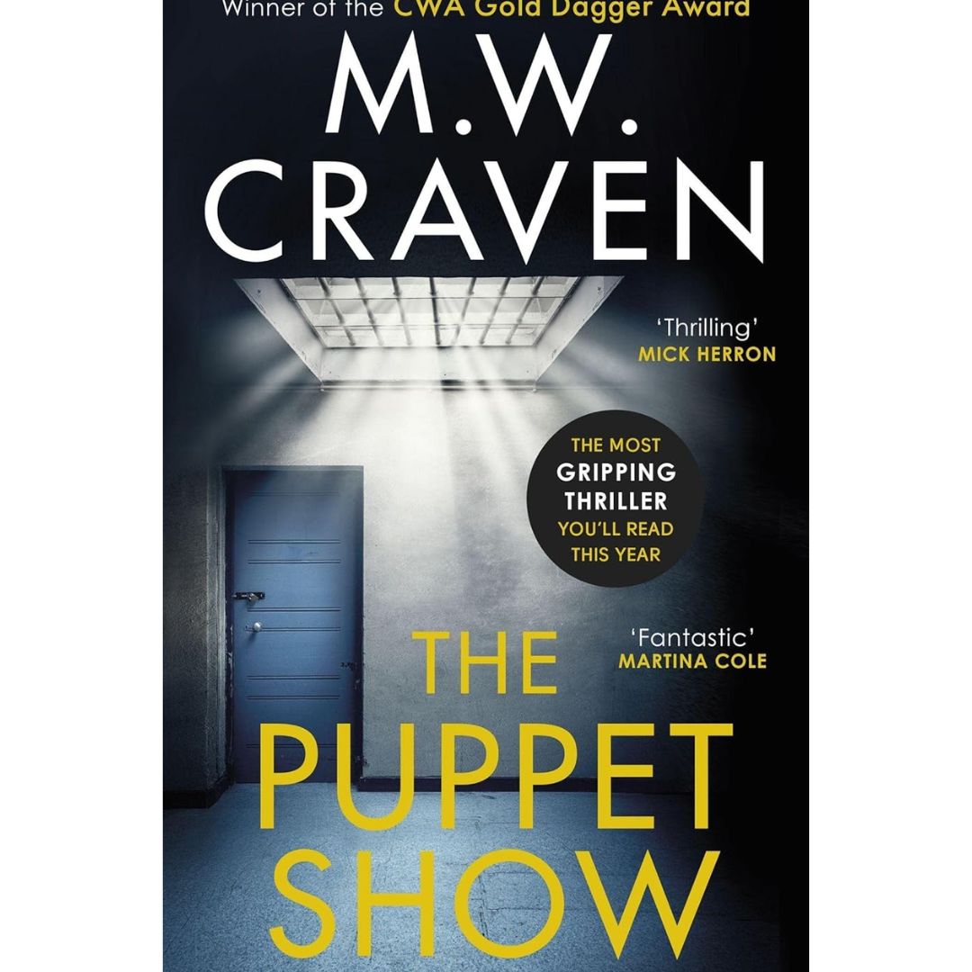 The Puppet Show By M.W. Craven