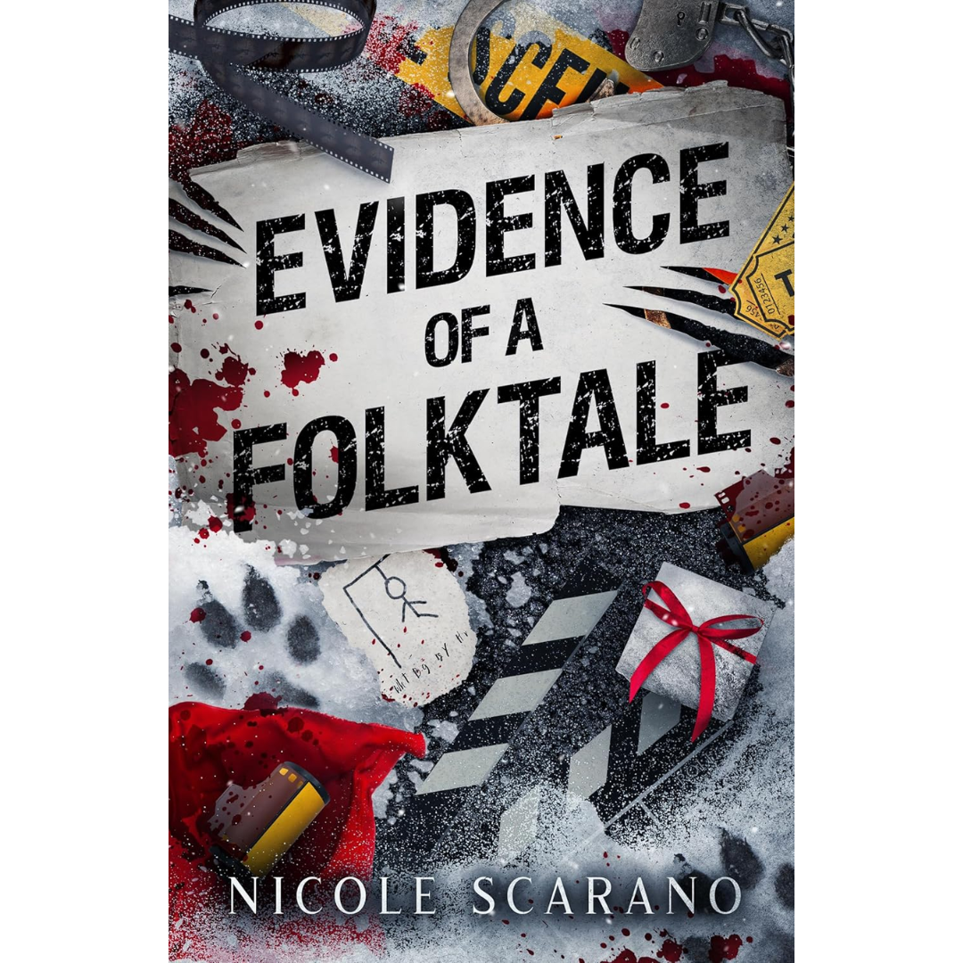Evidence of a Folktale By Nicole Scarano