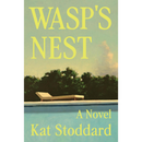 Wasp's Nest By Kat Stoddard