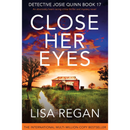 Close Her Eyes By Lisa Regan