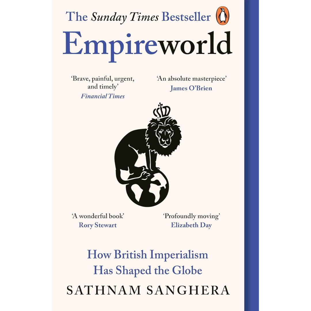 Empireworld By Sathnam Sanghera
