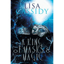 A King of Masks and Magic By Lisa Cassidy