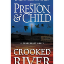Crooked River By Douglas Preston